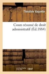 Cours résumé de droit administratif