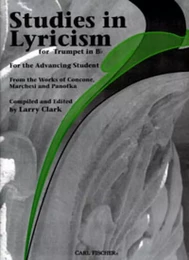 E. PANOFKA & MATHILDE MARCHESI - STUDIES IN LYRICISM FOR TRUMPET IN SI B - BY LARRY CLARK