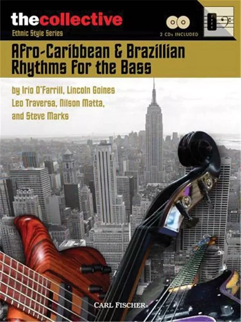 AFRO-CARIBBEAN & BRAZILIAN RHYTHMS FOR THE BASS ETHNIC STYLE SERIES - GUITARE BASSE  + CD -  DIVERS AUTEURS - HAL LEONARD