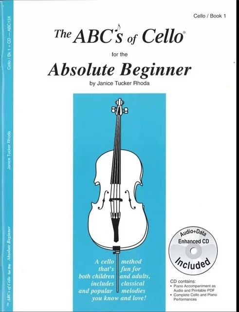 ABC OF CELLO 1 ABSOLUTE BEGINNER VIOLONCELLE +CD -  JANICE TUCKER RHODA - CARL FISCHER