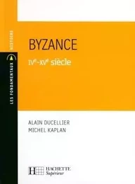 Byzance IVe-XVe siècle