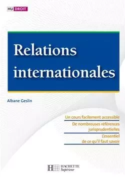 Relations internationales - Albane Geslin - HACHETTE EDUC