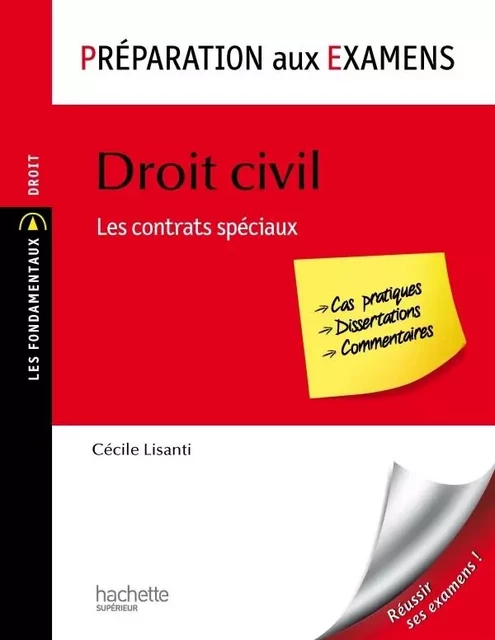 Préparation aux examens - Droit civil : Les contrats spéciaux - Cécile Lisanti - HACHETTE EDUC