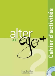 Alter Ego + 2 - Cahier d'activités (A2)