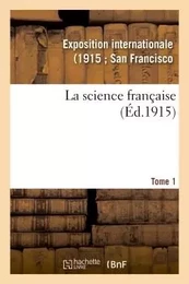 La science française. 1