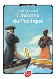 L'inconnu du Pacifique - L'extraordinaire voyage du Capitaine Cook