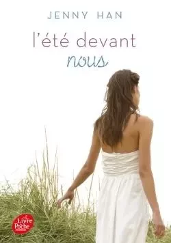 L'été où... - Tome 3 - L'été devant nous - Jenny Han - POCHE JEUNESSE