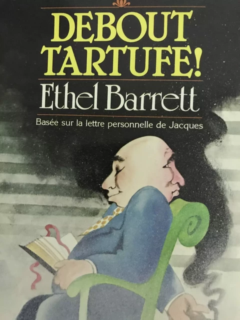 Debout Tartuffe - Barrett Ethel - VIDA