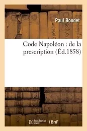 Code Napoléon : de la prescription