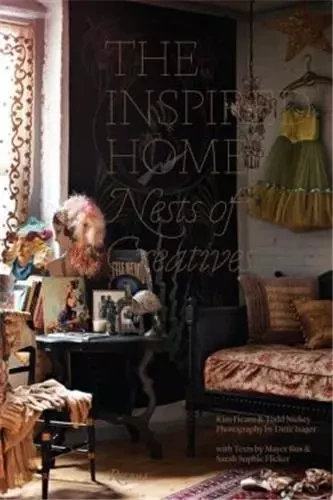 The Inspired Home Nests of Creatives /anglais -  FICARO KIM - RIZZOLI