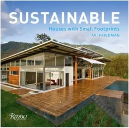 Sustainable: Houses with Small Footprints /anglais