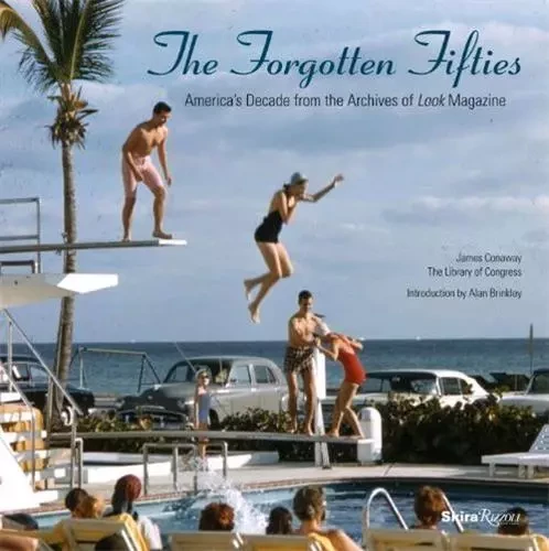 The Forgotten Fifties /anglais -  CONAWAY JAMES - RIZZOLI