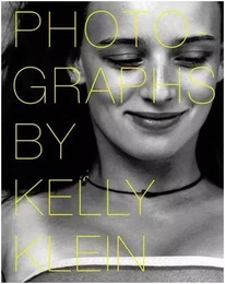 Photographs by Kelly Klein /anglais