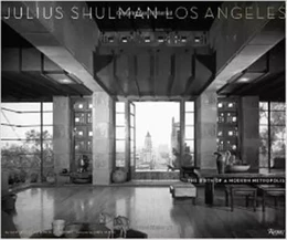 Julius Shulman Los Angeles (New ed) /anglais