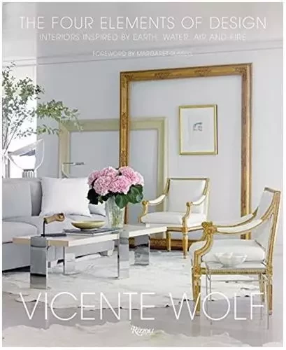 Vicente Wolf The Four Elements of Design /anglais -  WOLF VICENTE - RIZZOLI