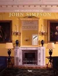 The Architecture of John Simpson /anglais