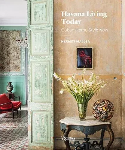 Havana Living Today /anglais -  MALLEA HERMES - RIZZOLI