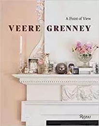 Veere Grenney On Decorating /anglais