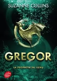 Gregor - Tome 2 - La Prophétie du Fléau