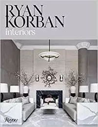 Ryan Korban Interiors /anglais