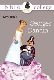 Bibliocollège - George Dandin, Molière