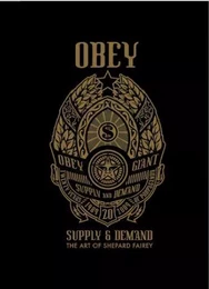 Obey Supply and Demand The Art of Shepard Fairey /anglais