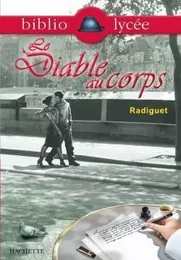 Bibliolycée - Le Diable au corps, Raymond Radiguet