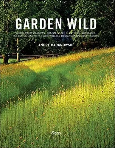 Garden Wild /anglais -  BARANOWSKI ANDRE - RIZZOLI