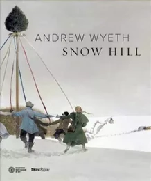 Andrew Wyeth's Snow Hill /anglais