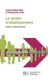 Le projet d'établissement