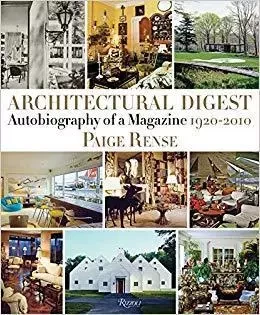 Architectural Digest Autobiography of a Magazine 1920-2010 /anglais -  - RIZZOLI