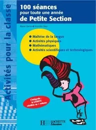 100 séances pour toute une année de Petite Section