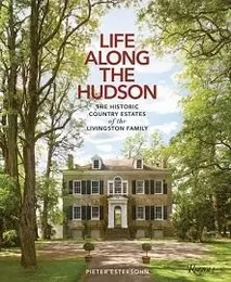 Life Along the Hudson /anglais