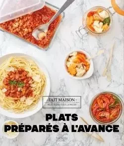 Plats préparés à l'avance - Eva Harlé - HACHETTE PRAT