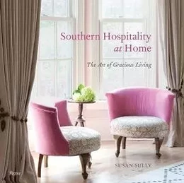 Southern Hospitality at Home /anglais