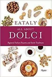 Eataly All About Dolci /anglais