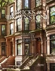 Bricks and Brownstone The New York Row House /anglais -  - RIZZOLI