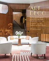 Art Deco The Twentieth Century's Iconic Decorative Style /anglais