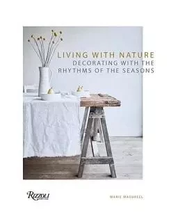 Living with Nature /anglais -  MASUREEL MARIE - RIZZOLI