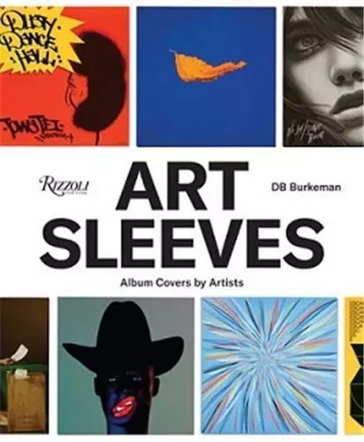 Art Sleeves : Album Covers By Artists /anglais -  - RIZZOLI