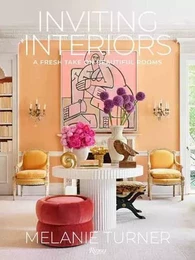 Melanie Turner Inviting Interiors /anglais