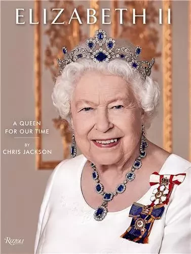 Queen Elizabeth II /anglais -  JACKSON CHRIS - RIZZOLI