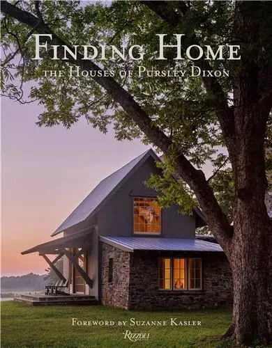 Finding Home The Houses of Pursley Dixon /anglais -  PURSLEY KEN/DIXON CR - RIZZOLI