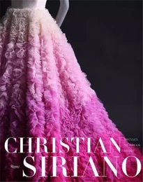 Christian Siriano Dresses To Dream About (New ed) /anglais