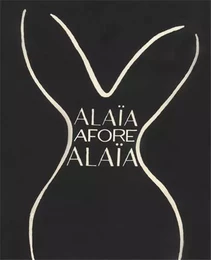 Alaia Afore Alaia /anglais