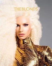 The Blonds - Glamour, Fashion, Fantasy /anglais