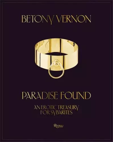 Betony Vernon Paradise Found /anglais -  VERNON BETONY - RIZZOLI