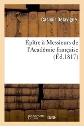 Épître à Messieurs de l'Académie française