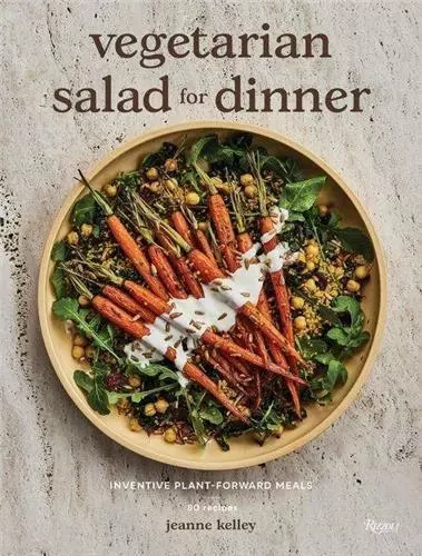 Vegetarian Salad for Dinner /anglais -  KELLEY JEANNE - RIZZOLI