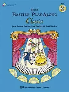 BASTIEN PLAY-ALONG CLASSICS VOL. 1 -  RECUEIL + CD -  LISA BASTIEN - MUSIC SALES